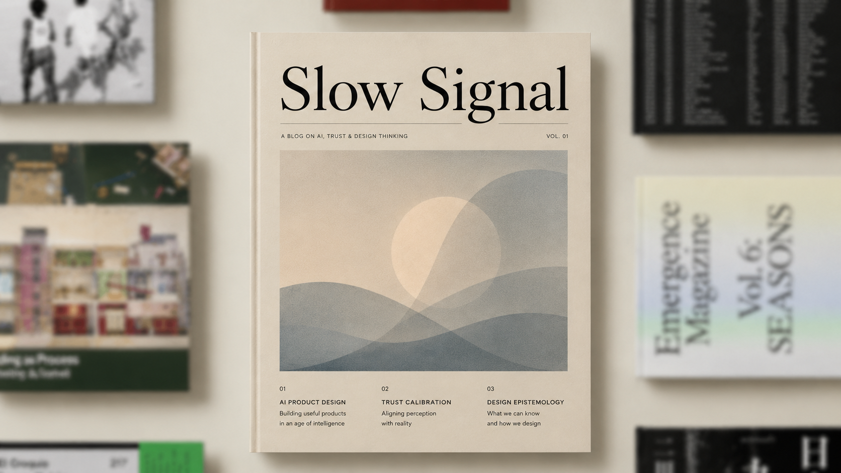 Slow Signal
